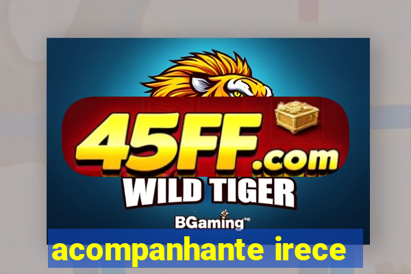 acompanhante irece
